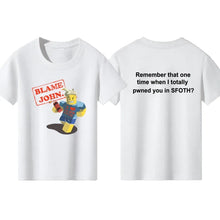 Load image into Gallery viewer, Blame John Printed Teenage Tops T-shirt Boys Girls Summer Casual Funny Fashion O-Neck Short Sleeve Children Colorful Clothing